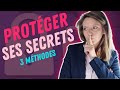 Comment protger un secret daffaire 