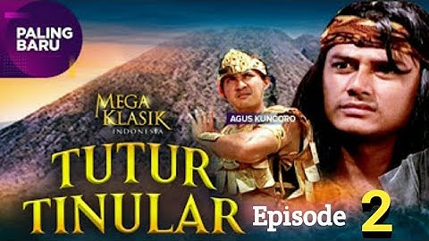 Tutur Tinular Episode 2 [Wasiat Empu Gandring]