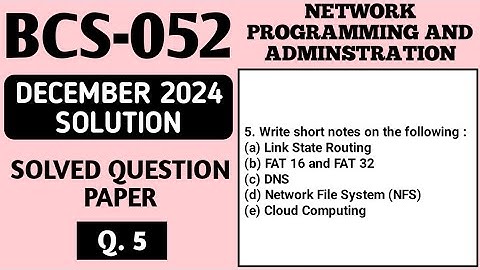 P6- Q. 5 | BCS 052 Dec 2024 Solution | BCS052 Solved Question Paper | Bcs52 Important Questions