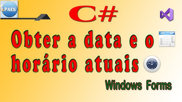 C#, obter data e horário atuais. Introdução a estrutura DateTime com C Sharp Windows Forms. Vídeo 1