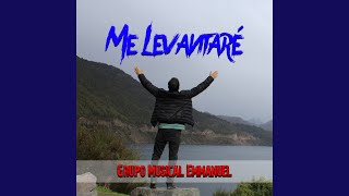 Video thumbnail of "Grupo Musical Emmanuel - Me Levantaré"