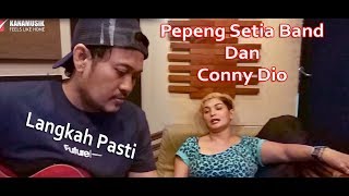 PEPENG SETIA BAND DAN CONNY DIO - LANGKAH PASTI (PROSES RECORDING)