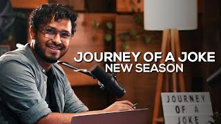 Journey Of A Joke is back | Abish Mathew