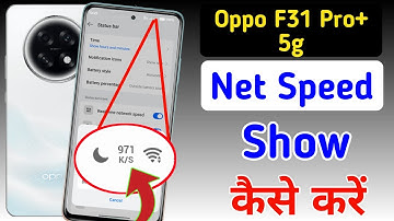 Oppo F31 Pro Plus 5G net speed show/Oppo F31 Pro Plus me net speed kaise dekhe/network setting