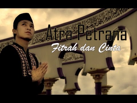 atra petrana fitrah dan cinta