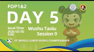 10th World Junior Wushu Championships Day 5 Taolu 1&2-Session 9