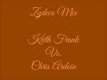 Keith Frank Vs. Chris Ardoin "Zydeco Mix"