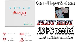 PLDT R051 Openline using your mobile phone within 5 minutes
