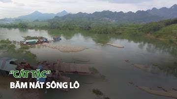 “Cát tặc” băm nát sông Lô| VTC14