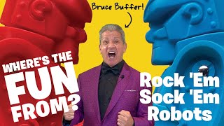 Who Invented Rock 'Em Sock 'Em Robots?  | Where's the Fun from? (with guest star Bruce Buffer)