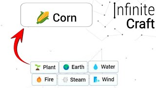 How To Make Corn In Infinite Craft Infinity Craft