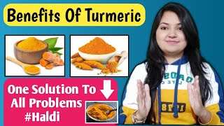 Benefits Of Turmeric | Top Health Benefits of Turmeric | Haldi Ke Faide | Health Hacks 