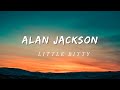 Alan Jackson Little Bitty