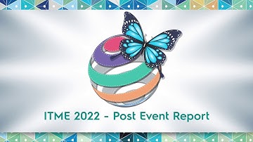 ITME 2022 - Post Event Report