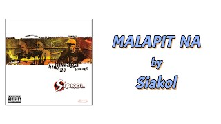 Watch Siakol Malapit Na video