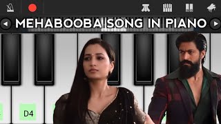 mehabooba song in piano | kgf 2 | walk band | melophile