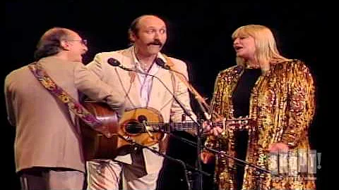 Peter, Paul and Mary - Right Field (25th Anniversa...