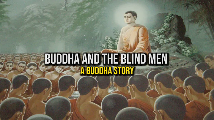 The Time When Buddha Told About the Blind Men  - an inspirational journey - DayDayNews