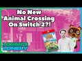 No New Animal Crossing On Switch 2?!