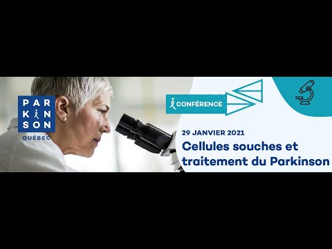 Vidéo: Application Clinique De La Thérapie Par Cellules Souches Dans La Maladie De Parkinson