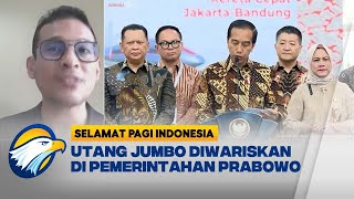 Dialog  Utang Jumbo Diwariskan Di Pemerintahan Prabowo