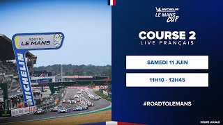 REPLAY | Course 2 | Road To Le Mans | Michelin Le Mans Cup (Français)