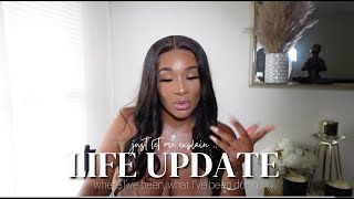 LIFE UPDATE : IM BACK ! BUT FIRST, LET ME EXPLAIN