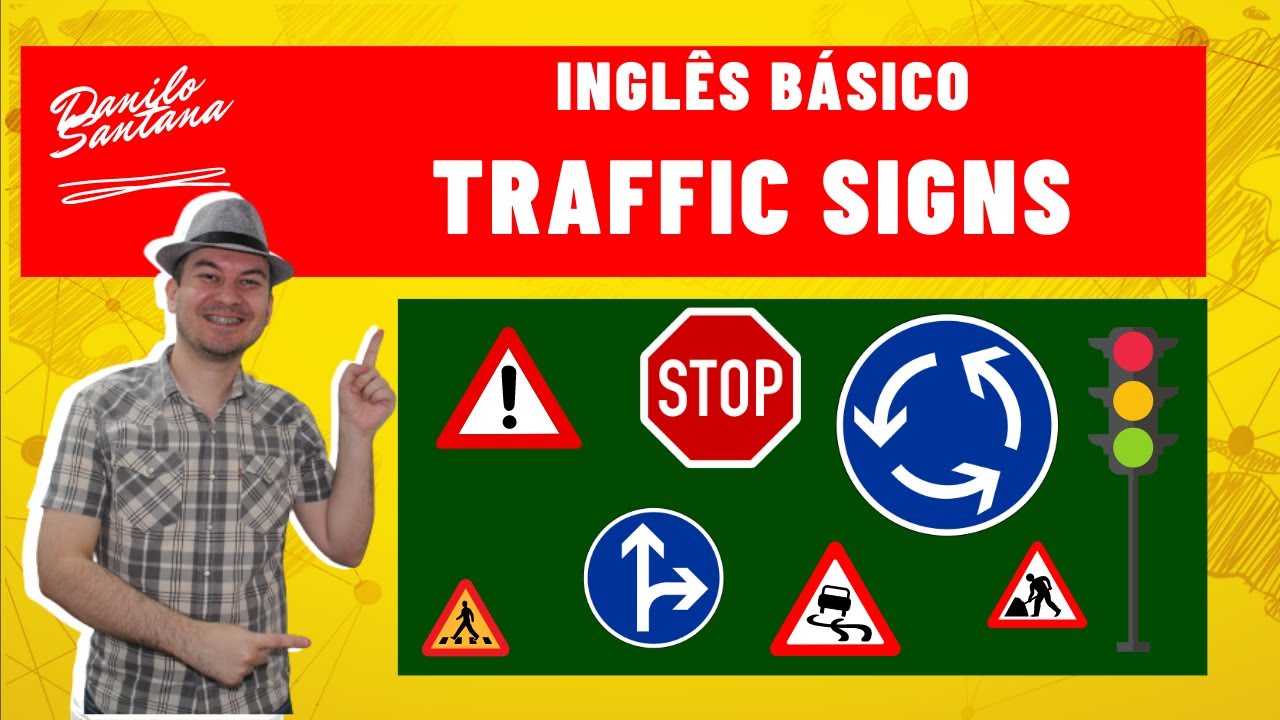 Sinais De Transito Em Ingles - BRUNIV