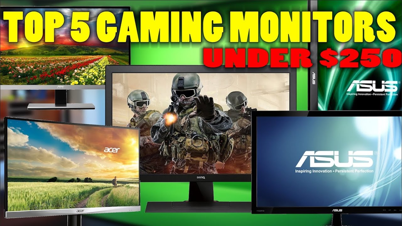 Top 5 Gaming Monitors Under 250 YouTube