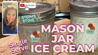 Mason Jar Ice Cream  Easy and Refreshing  Steph’s Stove