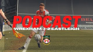 FINAL WHISTLE | Wrexham 3-2 Eastleigh