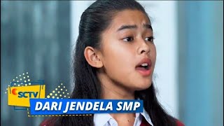 Sukurin! Lili Kena Omelan Pamungkas Dari Ria | Dari Jendela SMP Episode 171