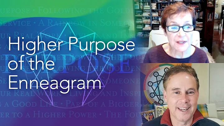 Higher Purpose of the Enneagram - Robert Holden an...