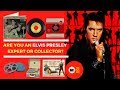Are You An Elvis Presley Expert Or Collector? | Your Elvis Guide