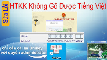 Hướng dẫn sửa lỗi HTKK không gõ được Tiếng Việt có dấu