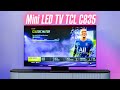 Trên tay Mini LED TV TCL C835: nhiều nâng cấp đáng giá