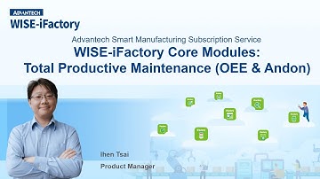 WISE-iFactory_Total Productive Maintenance (OEE & Andon)