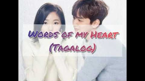 [Lyrics] WORDS OF MY HEART (Tagalog) 마음의 말-Kim Yeon Ji (I