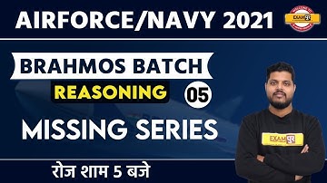 Air Force/Navy 2021 || Brahmos Batch || Reasoning || By Avdhesh Sir ||Class 05 || Missing Series