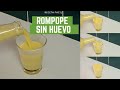 ROMPOPE SIN HUEVO FACIL