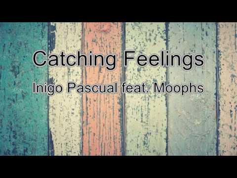 Catching Feelings - Iñigo Pascual feat. Moophs (Audio/Lyrics)