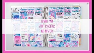 Rewind PWM // Sticky Essentials May Mystery