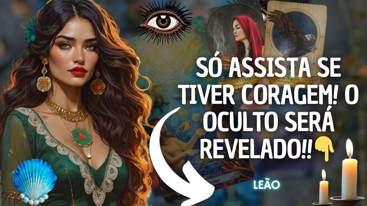 ♌LEÃO🔥TÁ PREPARADO?🔥💃⚔1 GRANDE MENTIRA VEM Á TONA ,ALGUÉM SERÁ DESCOBERTO💣/ ⚔🎩E SEU GUARDIÃO AGE ..😱