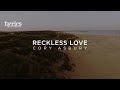 Reckless Love (Radio Version) [Lyric Video] | Cory Asbury