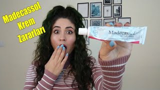 Madecol Krem Zararlari. Yan Etkileri Şikayetleri