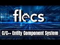 Flecs  the fast lightweight entity component system cc