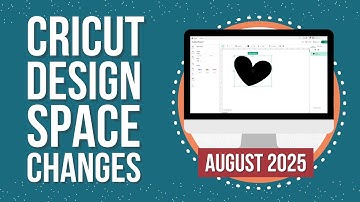 Cricut Design Space Updates Explained: August 2025
