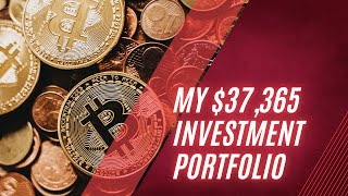 my $37,365 investment portfolio. Monthly portfolio ep 2.