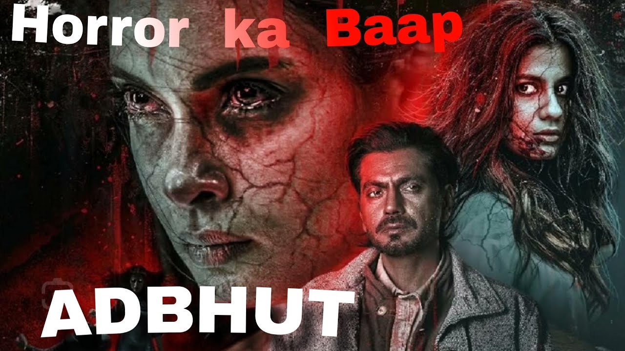 Adbhut Movie Review || Horror movie || Nawazuddin Siddiqui new movie 2024💀😱 