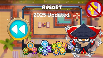 🏝️ Resort [Reverse] Guide | No Monkey Knowledge | BTD 6 (2025 Updated) 4K 🌀